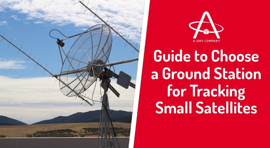 Guide to Choose a Ground Station for Tracking Small Satellites