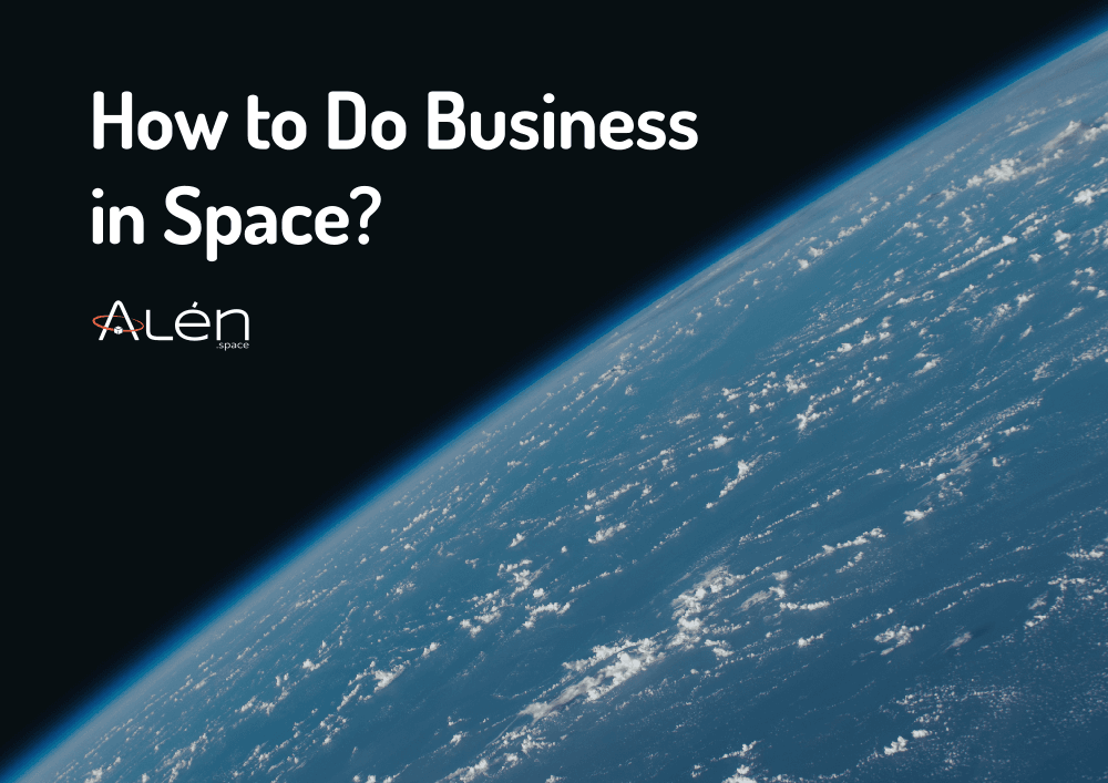Guide How to Do Business in Space?